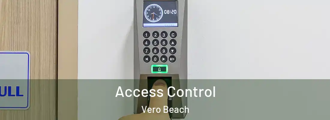 Access Control Vero Beach