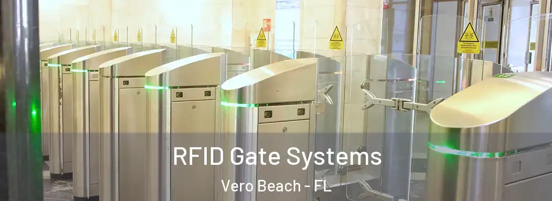 RFID Gate Systems Vero Beach - FL